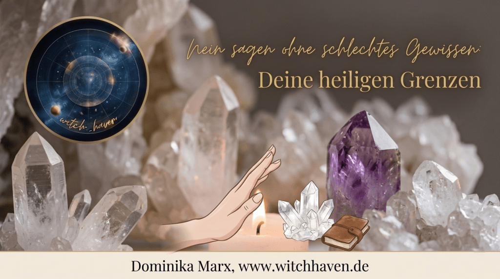 Ein atmosphärisches Titelbild mit Bergkristallen und einer brennenden Kerze im Hintergrund, oben links das WitchHaven-Logo und rechts der goldene Titel „Nein sagen ohne schlechtes Gewissen: Deine heiligen Grenzen“